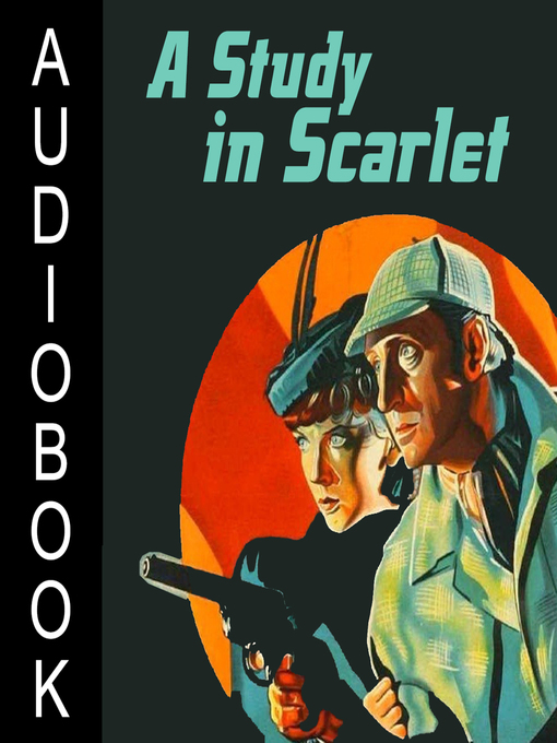 Title details for A Study in Scarlet by Arthur Conan Doyle - Available